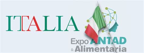 ITALIA CONFIRMA SU PRESENCIA EN EXPO ANTAD ALIMENTARIA MÉXICO 2022