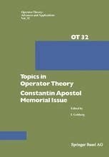 Topics In Operator Theory Constantin Apostol Memorial Issue SpringerLink