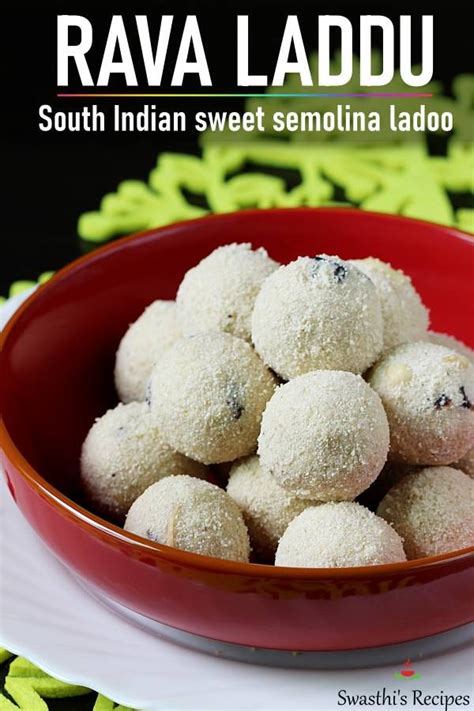 Rava Laddu Recipe Rava Ladoo Swasthi S Recipes Recipe Easy