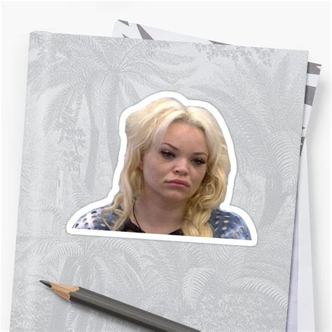 "trisha paytas meme" Sticker by truefilm | Redbubble