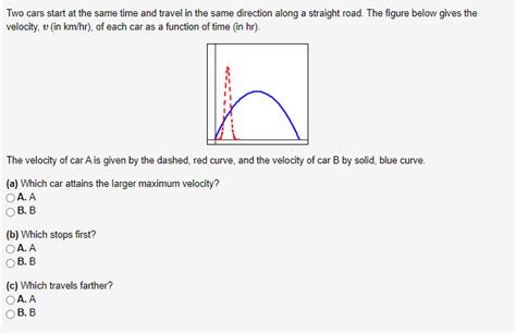 Solved Two Cars Start At The Same Time And Travel In The Chegg