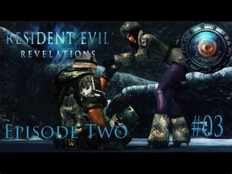 Lets Watch Resident Evil Revelations Episode 2 3 YouTube