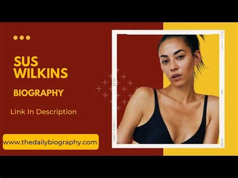 Sus Wilkins Biography Wiki Age Husband Net Worth Contact Youtube