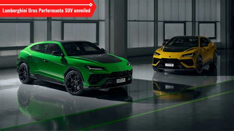 2023 Lamborghini Urus Performante Revealed The Fastest Lambo Suv Ever