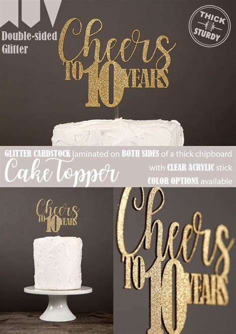 Cheers To 10 Years Cake Topper 10th Anniversary Cake Topper Etsy