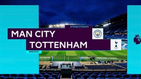 Manchester City vs Tottenham Highlights | Premier League Today Football ...