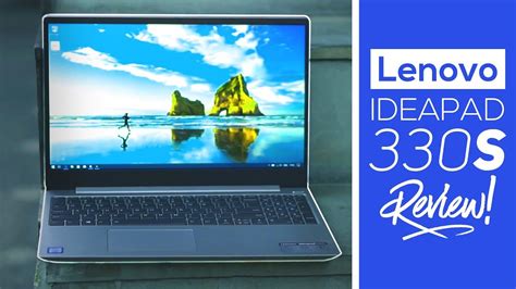 Lenovo IdeaPad 330S Review 2018! - A Thin And Light Budget Laptop ...