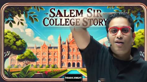 Saleem Sir College Story Of St Semester Nit Trichy Youtube