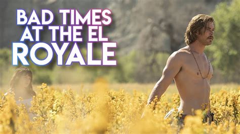 Why Bad Times At The El Royale Is So Good Youtube