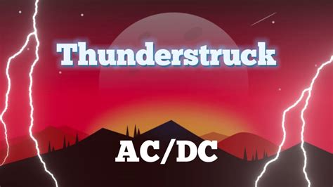 AC/DC - Thunderstruck (Lyrics) - YouTube