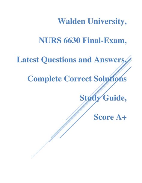 Walden University NURS 6630 Final Exam Latest Questions And Answers