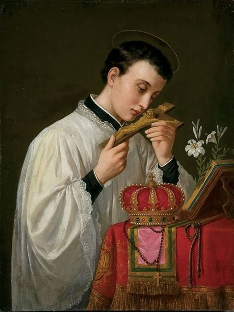 St Aloysius Gonzaga Saint Quotes Catholic Catholic Catholic Saints