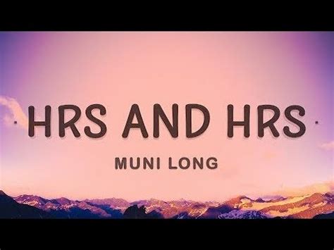 Muni Long Hrs And Hrs Lyrics YouTube