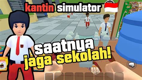 Akhirnya Game Kantin Sekolah Simulator Rilis Saatnya Jaga Sekolah