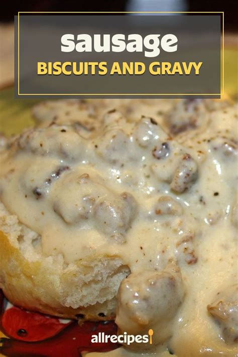 Sausage Biscuits and Gravy | Recipe | Easy sausage gravy, Homemade biscuits, Sausage gravy