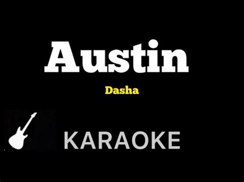 Dasha Austin Karaoke Guitar Instrumental Youtube