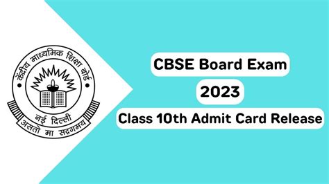 CBSE 10th Admit Card 2023: Release Date, Download CBSE Class 10 Hall ...