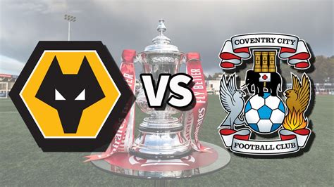 Wolves Vs Coventry Live Stream How To Watch FA Cup 2024 Quarter Final