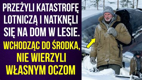 Przeżyli katastrofę lotniczą i natknęli się na dom w lesie W środku