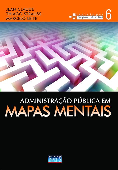 Administração Pública em Mapas Mentais Amazon co uk Jean Claude