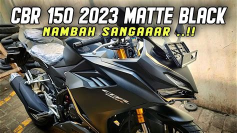 CBR 150 VERSI TERBARU 2023 NAMBAH GALAK DOMINATOR MATTE BLACK YouTube