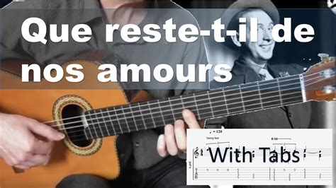 Que Reste T Il De Nos Amours Charles Trenet Solo Fingerstyle Guitar