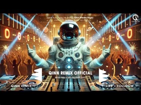 CỰC PHẨM REMIX HOT TIKTOK NONSTOP VINAHOUSE BASS CỰC CĂNG IF NHẠC BAY PHÒNG NHẠC TẨM