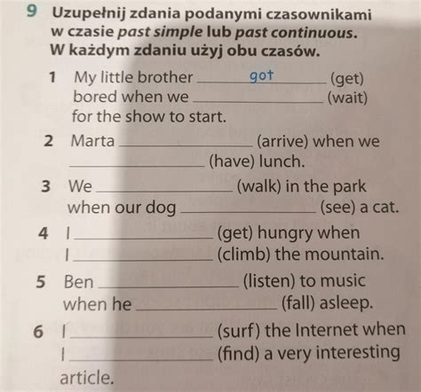 uzupełnij zdania podanymi czasownikami w czasie past simple lub past