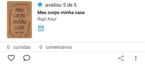 Aquari Ana On Twitter Meu Corpo Minha Casa Rupi Kaur