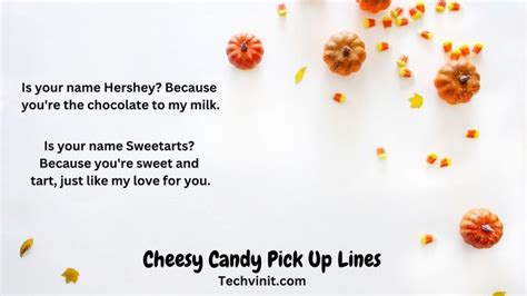 Awesome 168+ Candy Pick Up Lines ( Sweet Talk ) - Techvinit