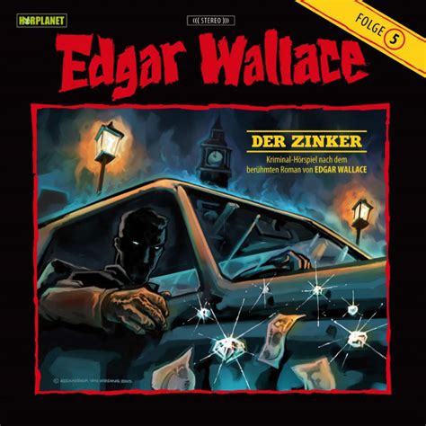 Kapitel Der Zinker M Sica E Letra De Edgar Wallace Spotify