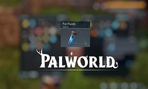 How to Get Pal Fluids in Palworld | Beebom