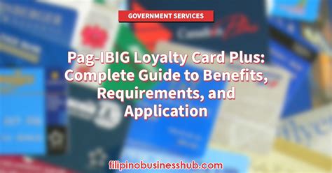 pag ibig loyalty card  complete guide  benefits requirements