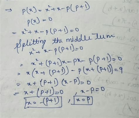 Find The Zeros Of The Polynomial X2 X P P 1 Brainly In