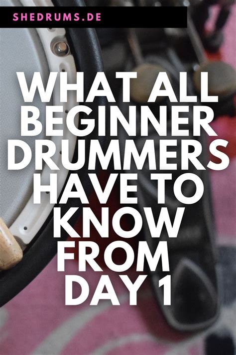 What All Beginner Drummers Have To Know From The Start SHe DruMs