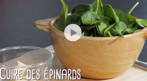 Epinards Cuisson Facile Et Rapide Gourmand Cuire Epinard Epinard