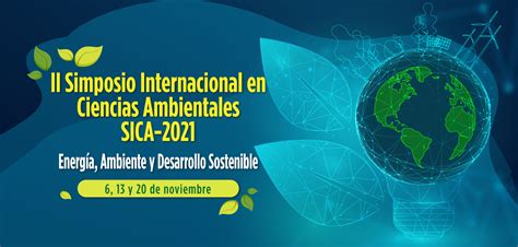 Ii Simposio Internacional En Ciencias Ambientales Sica Eventos