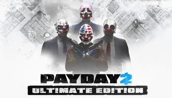 Купить ключ для игры PAYDAY 2: Ultimate Edition для STEAM. Отзывы ...