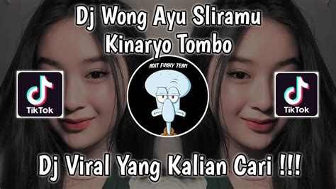 Dj Wong Ayu Sliramu Kinaryo Tombo Dj Lintang Asmoro Sound Dj Tebaz Plat Ad Viral Tiktok