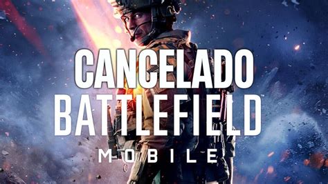 El Esperado Battlefield Mobile Cancelado Y Apex Legends Mobile