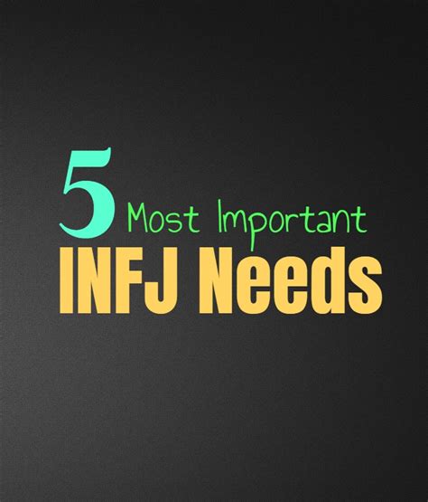 Infj Needs The 5 Most Essential Needs Of The Infj Personality