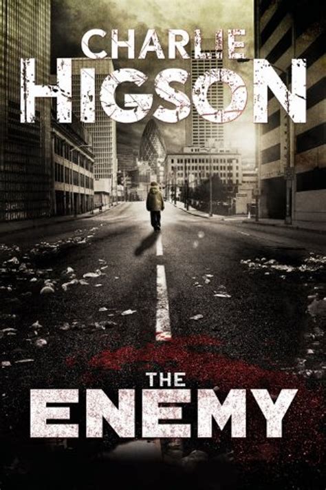The Enemy (An Enemy Novel (1)) - Charlie Higson - 9781484721469