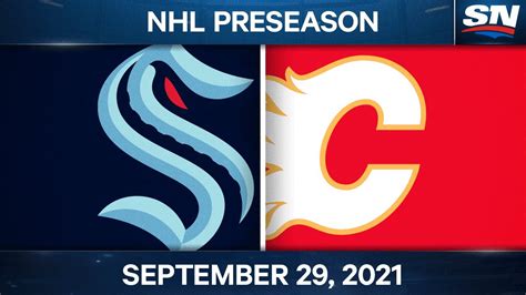 Nhl Pre Season Highlights Seattle Kraken Vs Calgary Flames