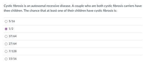 Solved Cystic Fibrosis Is An Autosomal Recessive Disease A Chegg