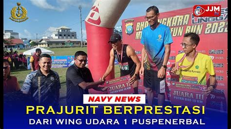 Navy News Prajurit Berprestasi Dari Wing Udara Puspenerbal Youtube