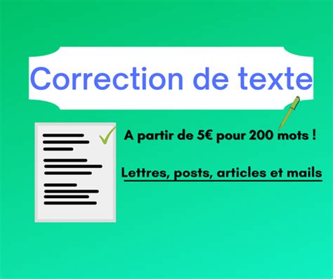 Je Vais Relire Et Corriger Votre Texte De 200 Mots Par AuroraCorrection