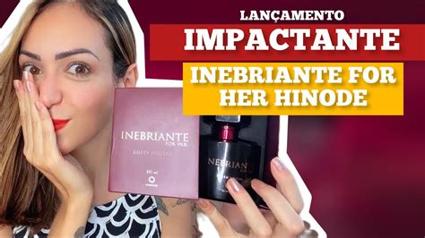 Inebriante For Her Hinode Resenha Youtube