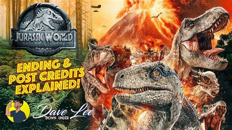 Jurassic World Fallen Kingdom Ending Scene Explained