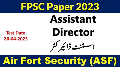 FPSC ASF ASSISTANT DIRECTOR AD PAPER 30 04 2023 MCQs YouTube