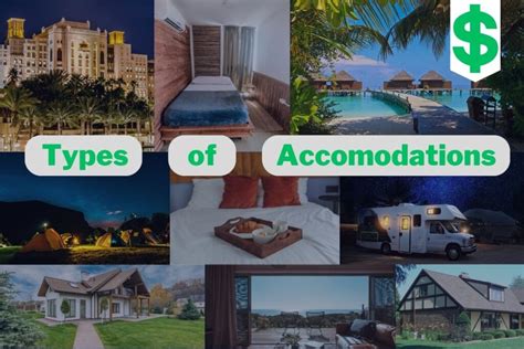 Types Of Accommodations Exploring The Benefits And Drawbacks